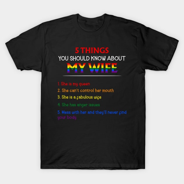 5 Things You Should Know About My Wife Has Tattoos T-Shirt by shattorickey.fashion